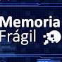Memoria Frágil TV