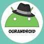 Our Android Full - Juegos, Apps & Tutoriales