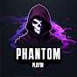 PhantomPlayin