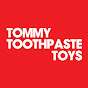 Tommy Toothpaste Toys