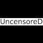 UncensoreD