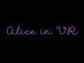 Alice In VR (Steam VR) - Valve Index, HTC Vive & Oculus Rift - Trailer