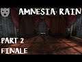 Amnesia: Rain - Part 2 (ENDING) | An Endless Cycle of Forgotten Memories | Horror Mod 60FPS Gameplay