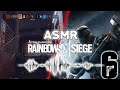 ASMR GAMING | Rainbow Six: Siege - Going All In ~ ASMR LIVESTREAM