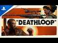 Deathloop | العرض الرسمي لتجربة اللعب | PS5