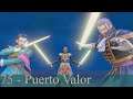 Dragon Quest XI🐉75 - Puerto Valor