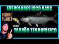 EVERGLADES ISCO BASS TARPÃO TERRORIFICO FISHING PLANET