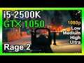 GTX 1050, i5-2500K - Rage 2 (FPS Test)