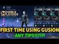 GUSION FIRST TIME USE MOBILE LEGENDS BANG BANG TIPS AND GUIDE
