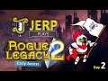 Jerp plays Rogue Legacy 2 (Early Access) Day 2 (2020-08-21)