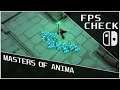 Masters of Anima | FPS Check • Nintendo Switch Gameplay