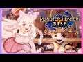 MONSTER HUNTER RISE! Let's go on an adventure~!! 『ID/ENG』 Kanna Tamachi