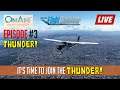 OnAir Airline Manager Episode #3 MS Flight Simulator - Time To Join Thunder!