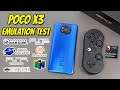 Outstanding Budget Performance! POCO X3 Emulation Test