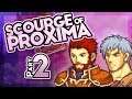 Part 2: Let's Play Fire Emblem, Scourge of Proxima - "The Fort Is Ours"