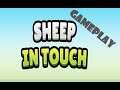 Sheep in touch (Gameplay)