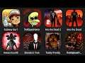 Subway Surf,Troll Quest Horror,Into The Dead 2,Into The Dead,Antarctica 88,Slender2Free,Teddy Freddy