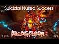 Suicidal Nuked Success | KF2 Coop