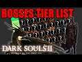 TIER LIST Personal de JEFES de Dark Souls 2 SotFS