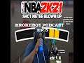 BrokeBoy Podcast Ep. 4 | NBA2K21 Trailer & Shot Meter, PS5 DualSense, NBA Standings, WAP & More