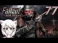 [Ep 77] trappy-chan plays Fallout: New Vegas!