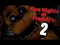 Five Nights At Freddy's Let's Play #2 - Ready For Freddy?