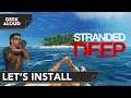 Let's Install - Stranded Deep [PlayStation 4]