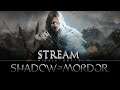Прямая трансляция.Middle-earth: Shadow of Mordor.STREAM.