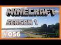 Minecraft - S1 🏠 Wir ernten was wie säen 🏠 056 [Deutsch]