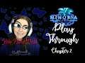MINORIA| Playthrough Chapter 2 |HalfbloodTara