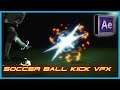 Person Kicking A Soccer Ball With VFX & SFX (2K) - After Effects CC 2019
