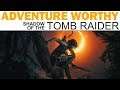 Shadow of the Tomb Raider - Adventure Worthy (First Look / Impressions)