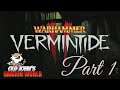 Warhammer : Vermintide 2 (Part 1)