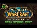 World of Warcraft CLASSIC | Beta Stress test 1