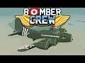 Bomber Crew [S2] # 3 - Eine dicke Hülle