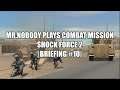[BRIEFING] Let's Play Combat Mission Shock Force 2 | Pre-EP.12 | Let's Lock & Chase!