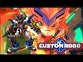 Custom Robo Pt. 1 - CR