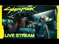 CYBERPUNK 2077 Walkthrough Gameplay Part 2 - INTRO (FULL GAME) Live Stream