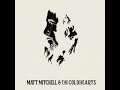 GBHBL Whiplash: Matt Mitchell & The Coldhearts - Matt Mitchell & The Coldhearts Review