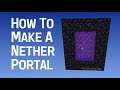How To Make A Nether Portal In Minecraft