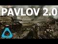 My DAILY VR FPS FIX | Pavlov VR 2.0 Vive Pro Gameplay