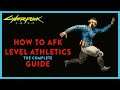 SUPER EASY MODE | AFK level Athletics Guide | Cyberpunk 2077 (Exploit)