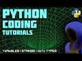 VARIABLES, TYPES, AND STRINGS!  |  Olexa Python Coding Tutorials  | 1