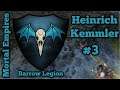 #3 Heinrich Kemmler | ME | Legendary