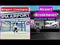 أيها أفضل مطار ماب البيوت بروكهيفن ام مطار لايف توبا  _ Airport Brookhaven vs Airport Livetopia