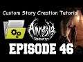 Amnesia: Rebirth Custom Story Creation Episode 46 - Config Files