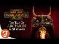ARCHAON In 60 Seconds | Campaign Primer | Total War: WARHAMMER II #Shorts