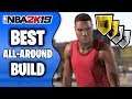 Best Build For Balanced Players! True Two Way Build | Nba 2K19 Best Build
