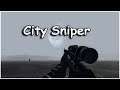 City Sniper Gameplay Trailer 2020
