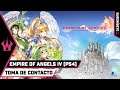 Empire of Angels IV | Toma de contacto | GAMEPLAY | [NO COMMENTARY]